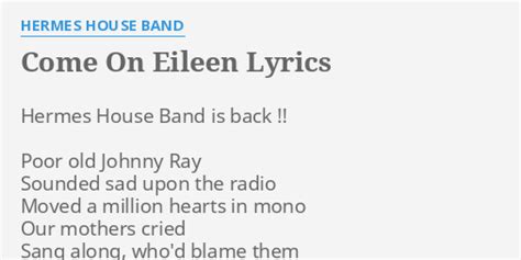 Hermes House Band – Come On Eileen Lyrics 